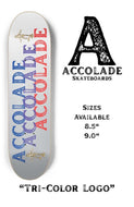 Accolade Skateboards - Tri-Color Logo 8.5